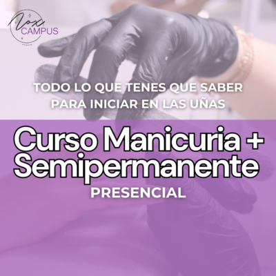 Manicuría + Semipermanente | PRESENCIAL